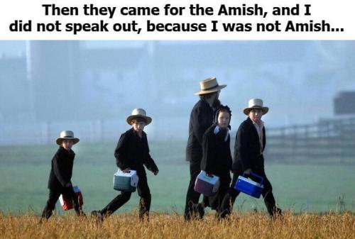 Then they came for the Amish