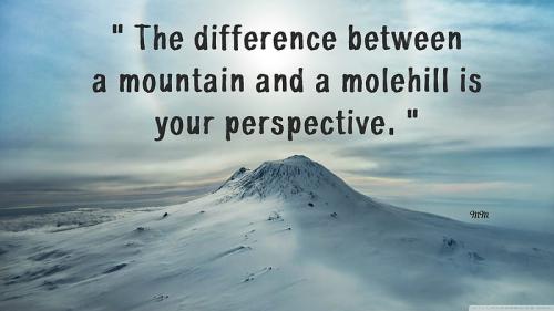 HD-wallpaper-perspective-mountain-thoughts-quotes-molehill-words-nature
