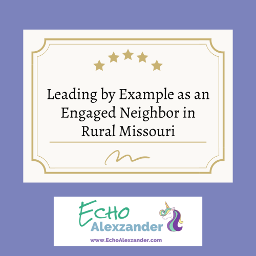 _Blog Cover_Leading by Example as an Engaged Neighbor in Rural Missouri