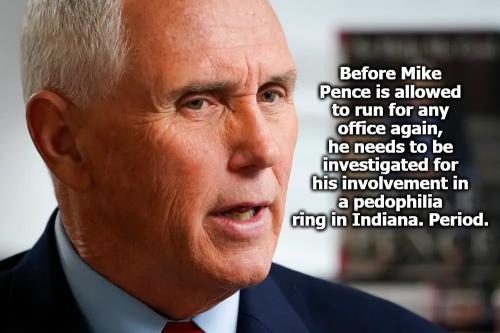 Mike Pence pedophile MASTER COPY