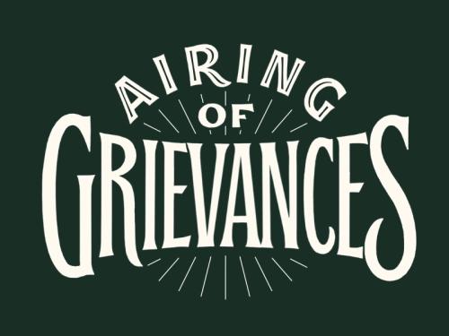 1A-Airing of Greivances
