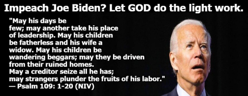 Impeach Joe biden Let God do the light work