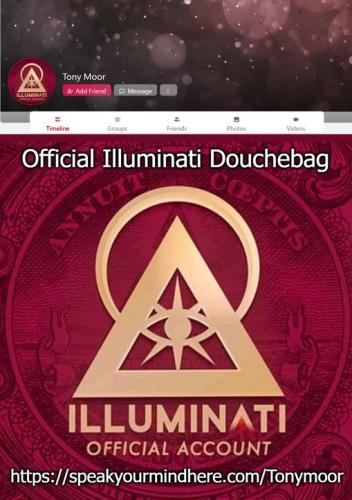 Official Illuminati Douchebag on Speak Your Mind Here 509px