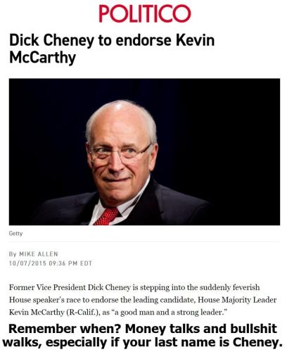 Remember when Money talks and bullshit walks, especially if your last name is Cheney.