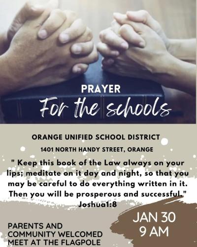 Orange, California – January 30, 2023 – Prayers for the Schools