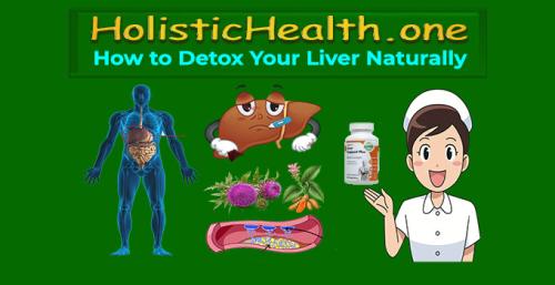 ! HolisticHealth.one - How to Detox Your Liver Naturally