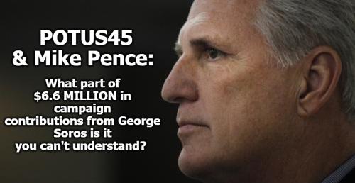 What part of 6.6 million in campaign contributions from George Soros is it you don't understand