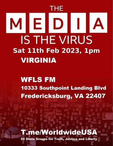 Fredericksburg, Viginia - February 11, 2023 - The Media is the Virus Rally