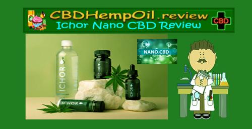 CBDHempOil.review - Ichor CBD Reviews
