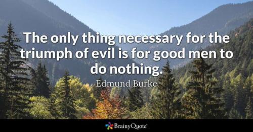 evil_good_men_do_nothing