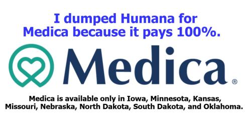 I dumped Humana for Medica 1200px