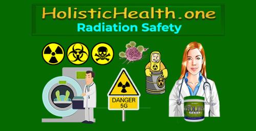 ! HolisticHealth.one - Radiation Safety