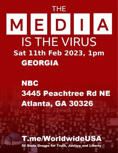 Atlanta, Georgia - NBC - February 11, 2023 - The Media is the Virus