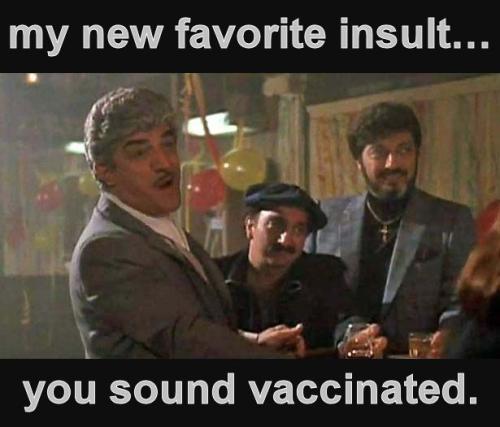 you sound vaccinated