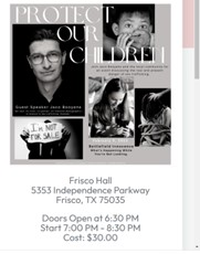 Frisco, Texas - February 9, 2023 - Protect Our Children Event.png