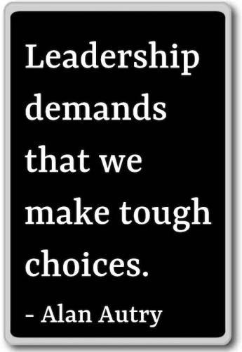 1-Leadership and Tough Choices