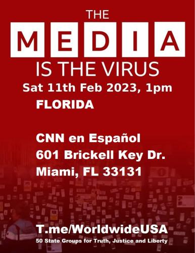 Miami, Florida - CNN En Espanol - February 11, 2023 - The Media is the Virus