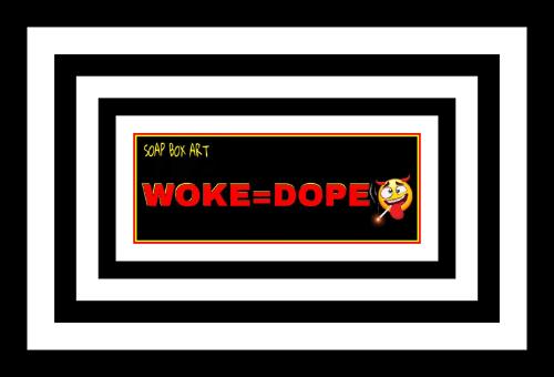 woke dope2