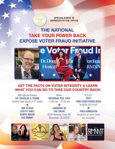 Escondido, California - February 18, 2023 - Take Your Power Back Voter Fraud Initiative