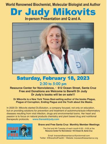 Santa Cruz, California - February 18, 2023 - Dr. Judy Mikovits