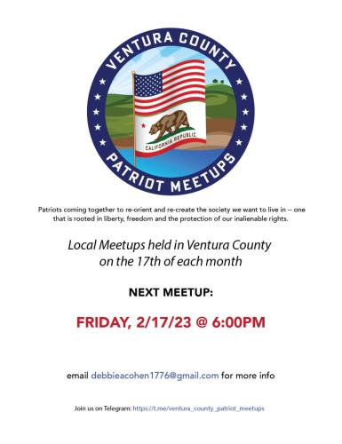 Ventura County, California - February 17, 2023 - Ventura County Patriot Meetup