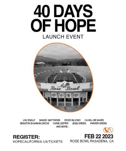 Pasadena, California - February 22, 2023 - 40 Days of Hope