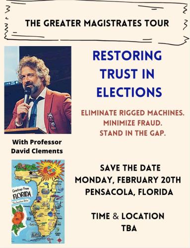 Pensacola, Florida - February 20, 2023 - Restoring Trust in Elections