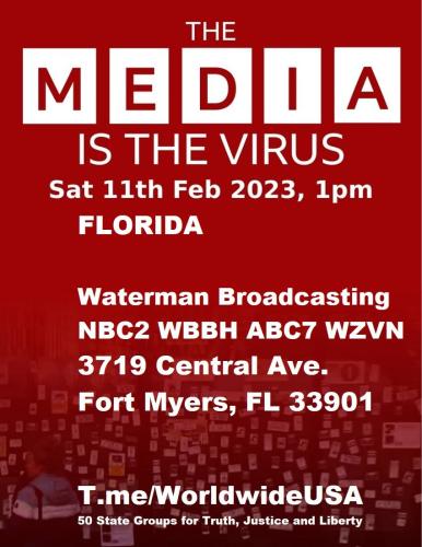 Fort Myers, Florida - Waterman Broadcasting - February 11, 2023 - The Media is the Virus