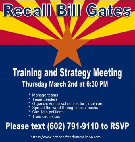 Maricopa County, Arizona - March 2, 2023 - Recall Bill Gates Training and Strategy Meeting