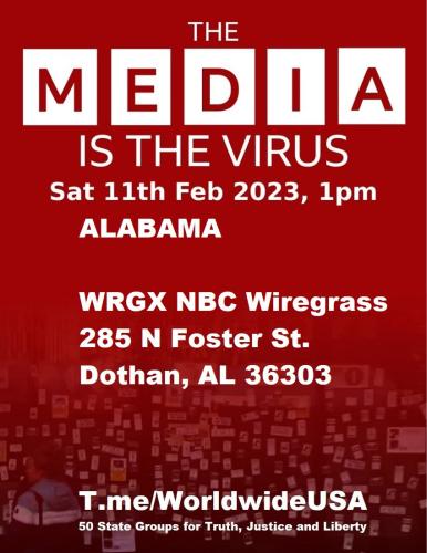 Dotham, Alabama - WRGX - NBC - February 11, 2023 - The Media is the Virus