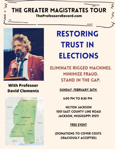 Jackson, Mississippi - February 26, 2023 - Restoring Trust in Elections