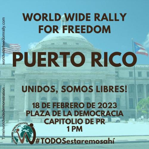 Puerto Rico - February 18, 2023 - March for Freedom