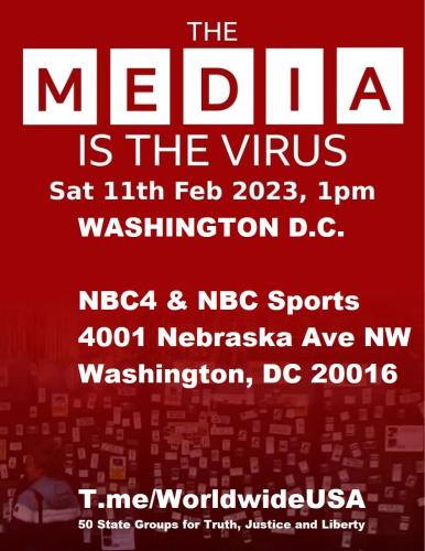 Washington, DC - NBC4 and NBC Sports - February 11, 2023 - The Media is the Virus