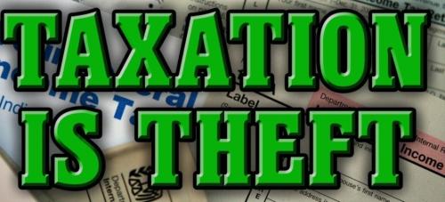 Taxation Is Theft