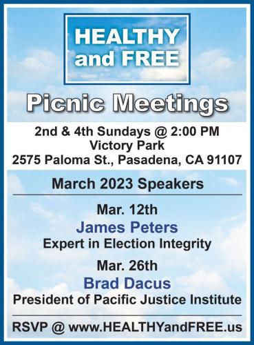 Pasadena, California - March 12, 2023 - Healthy and Free Picnic Meeting - Election Integrity