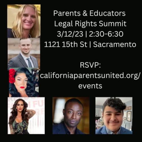 Sacramento, California - March 12, 2023 - Parents and Educators Legal Rights Summit