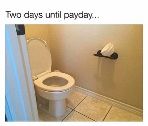 2 days till pay