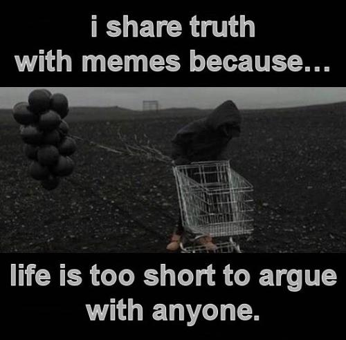 i share truth with memes
