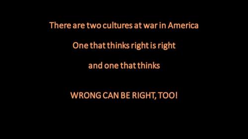 There are two cultures at war in America