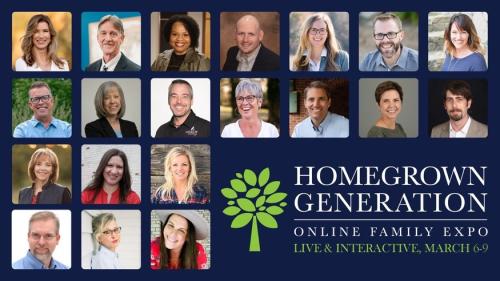 Online - March 6-9, 2023 - Homegrown Generation Online Family Expo