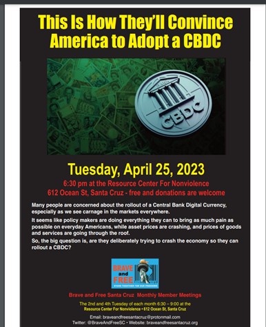 Santa Cruz, California - April 25, 2023 - This is How They'll Convince America to Adopt CBDC
