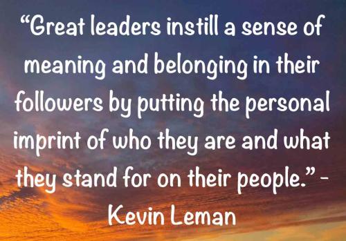 Leaders Create Meaning