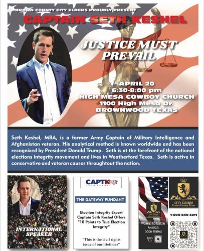 Brownwood, Texas - April 20, 2023 - Captain Seth Keshel - Justice Must Prevail