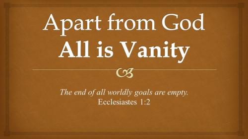04-03-23 Ecclesiastes 1_2