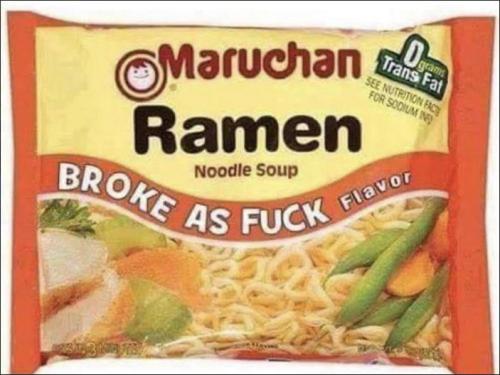 broke as fuck ramen