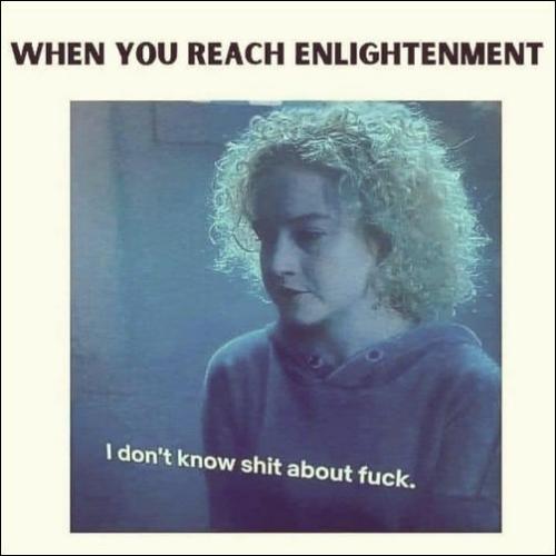 when you reach enlightenment