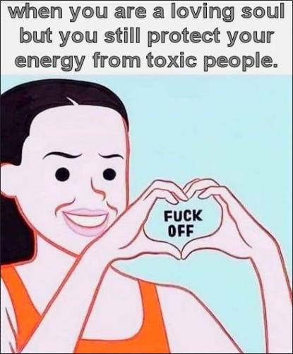 when you are a loving soul but you still protect your energy from toxic people