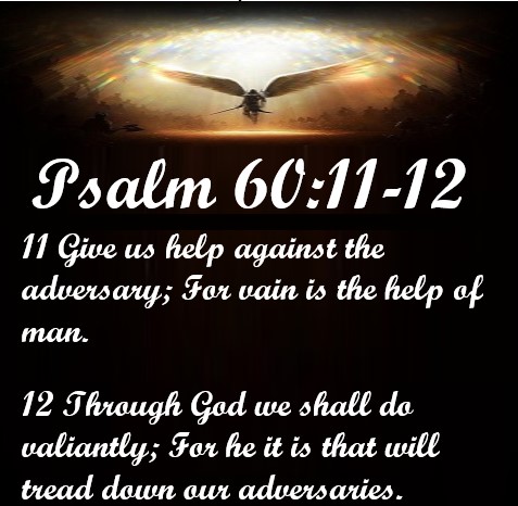 PSALMS 60-11,12