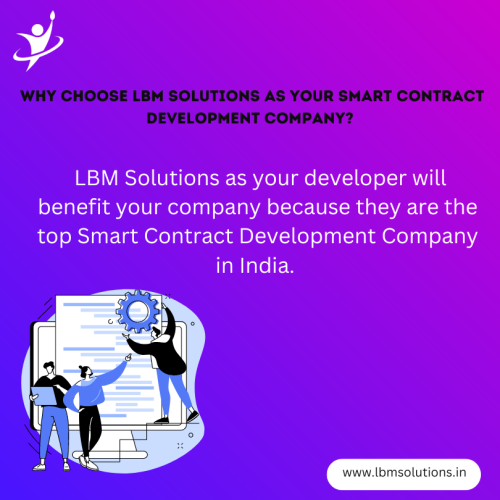 _Why Choose LBM Solutions as Your Smart Contract Development Company