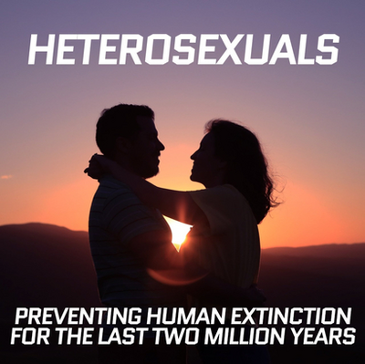 Heterosexuals_prevent_extinction